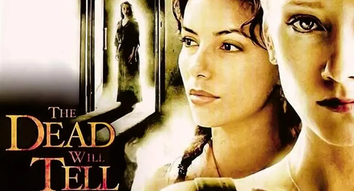 The Dead Will Tell