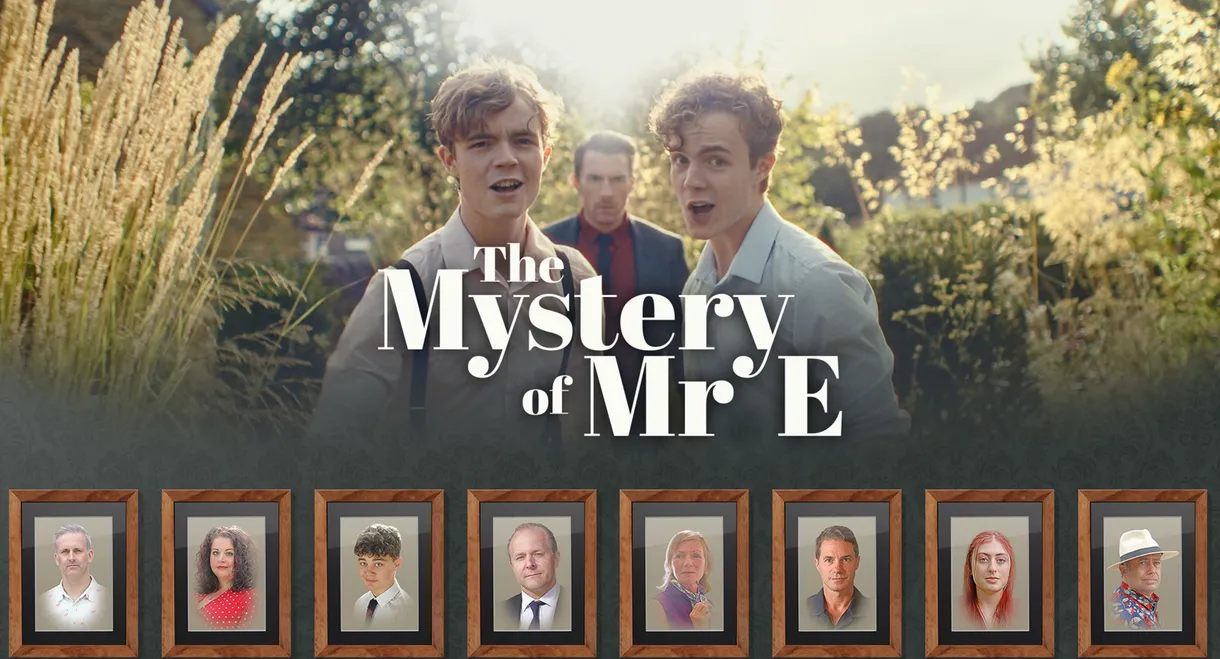 The Mystery of Mr. E