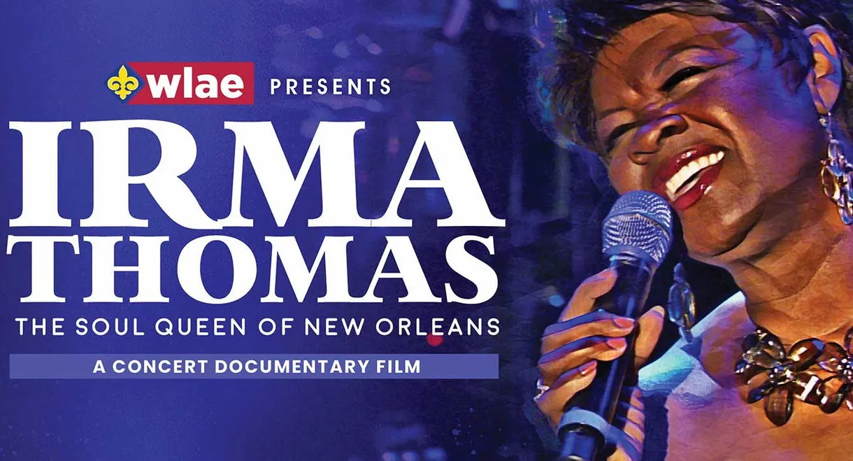 Irma Thomas: The Soul Queen of New Orleans