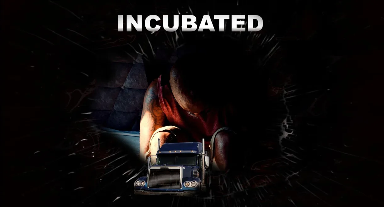 Incubated