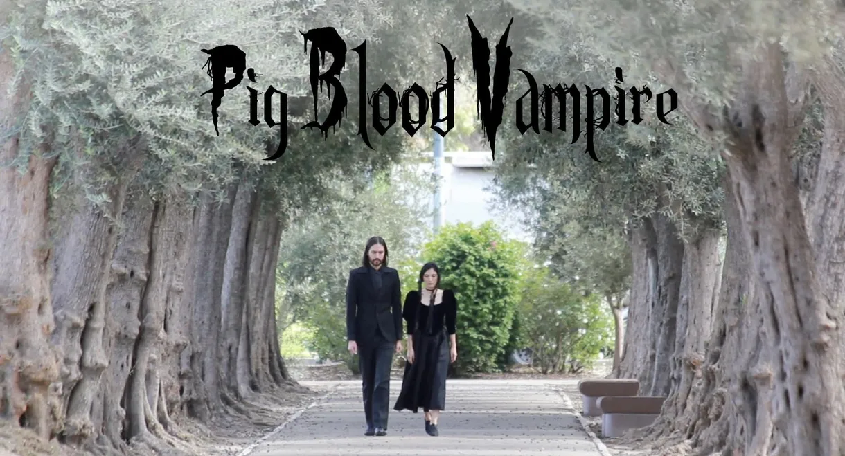 Pig Blood Vampire