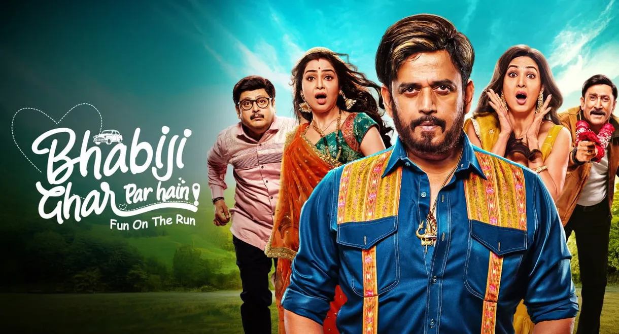 Bhabiji Ghar Par Hain! Fun on the Run