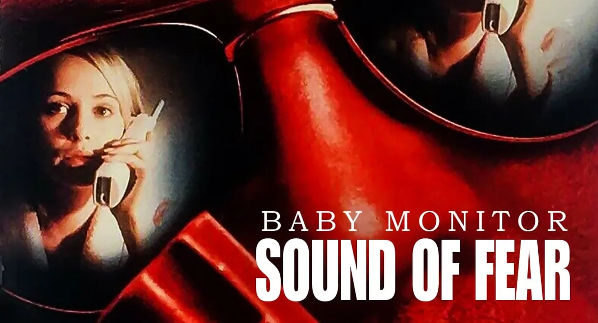 Baby Monitor: Sound of Fear