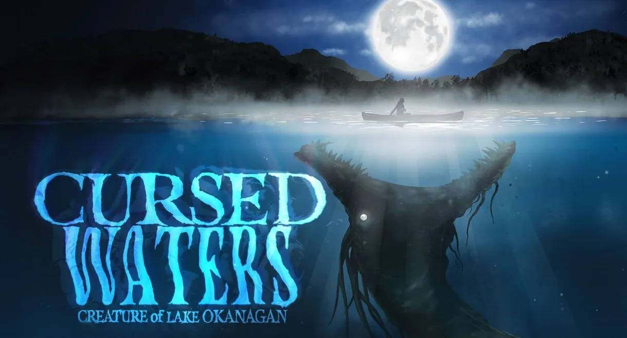 Cursed Waters: Creature of Lake Okanagan