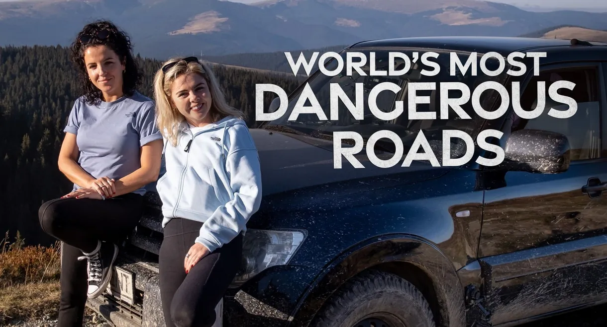 World's Most Dangerous Roads