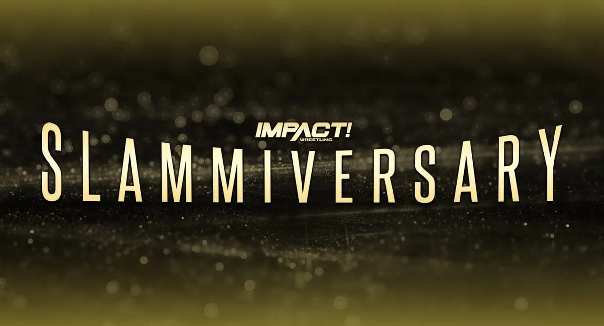 Impact Wrestling: Slammiversary