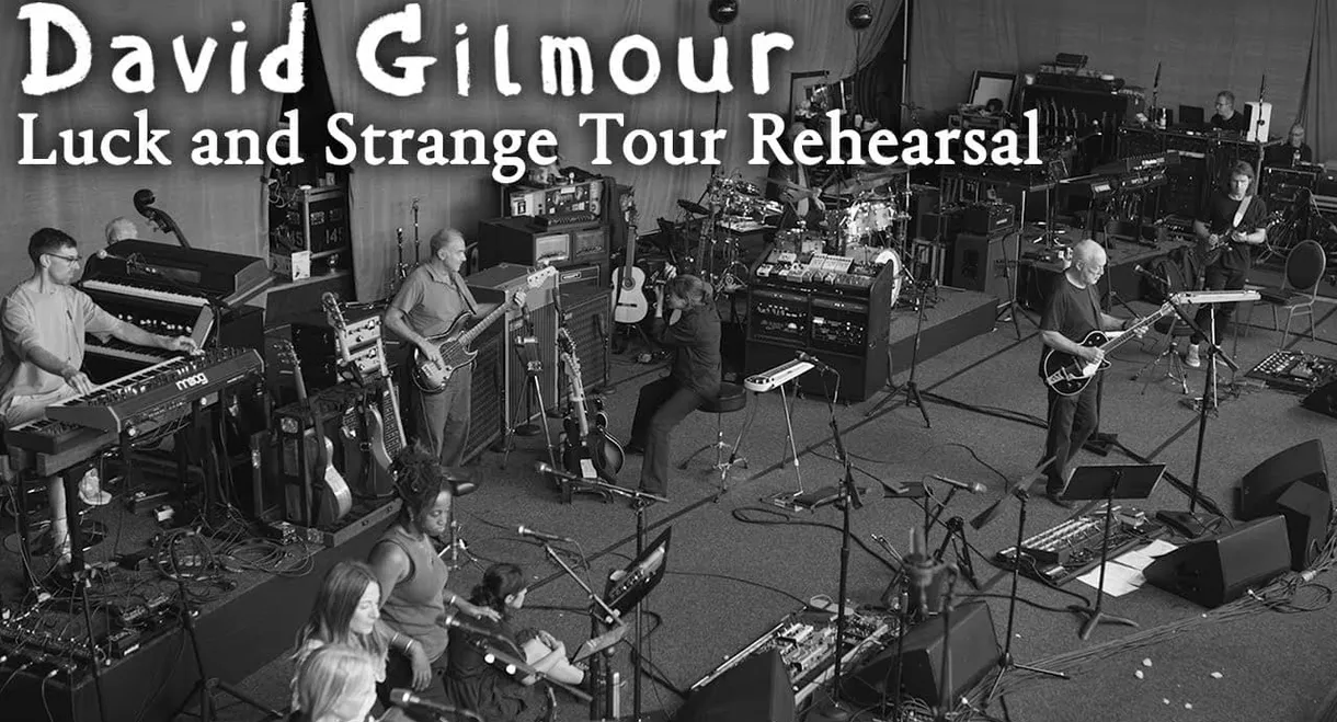 David Gilmour - Luck and Strange Tour Rehearsal