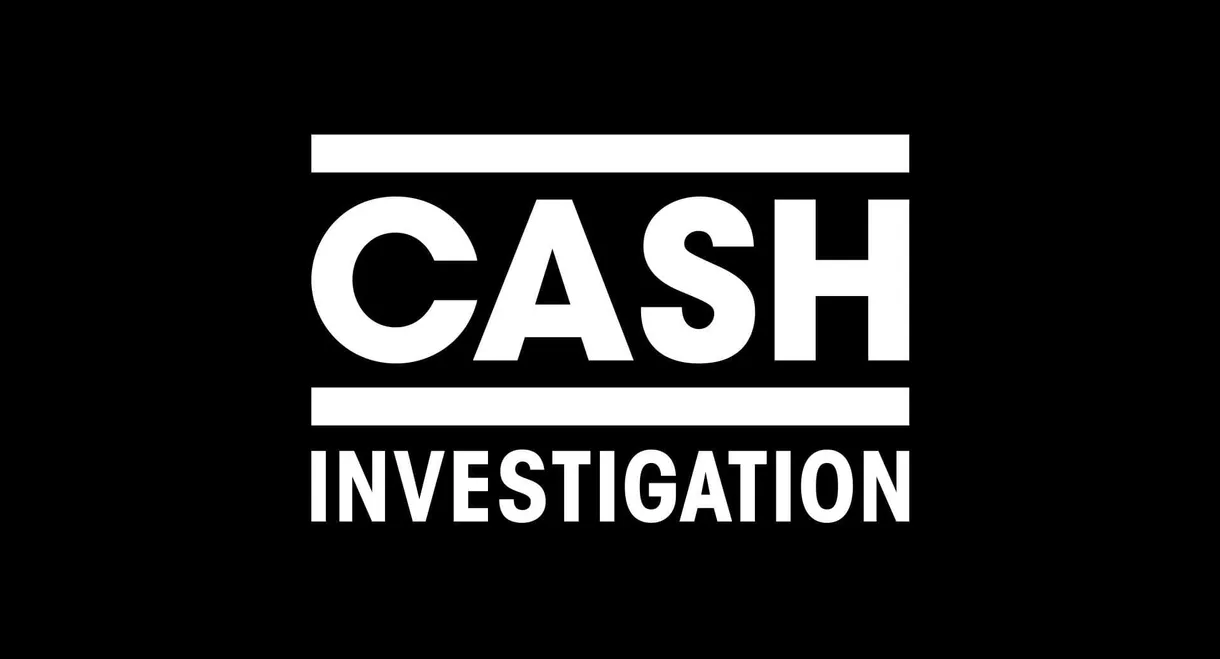 Cash Investigation