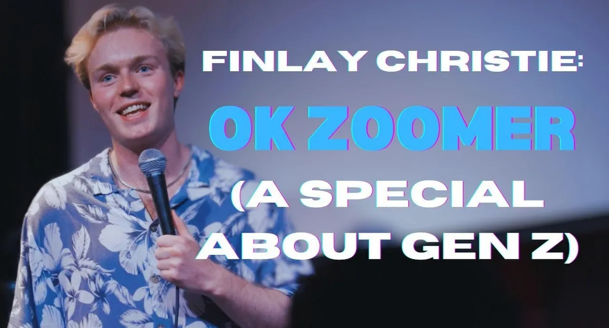 Finlay Christie: OK Zoomer