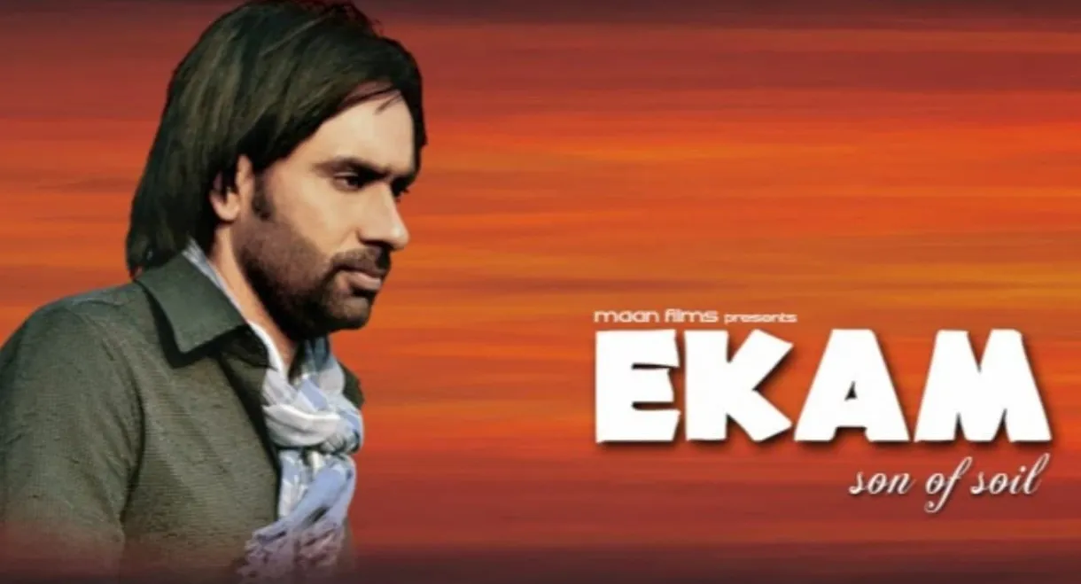 Ekam – Son of Soil