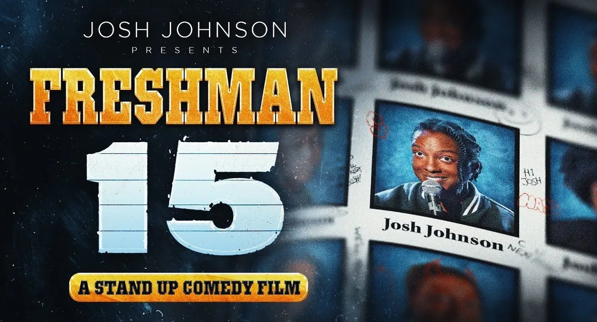 Freshman Fifteen: A Stand Up Comedy Film