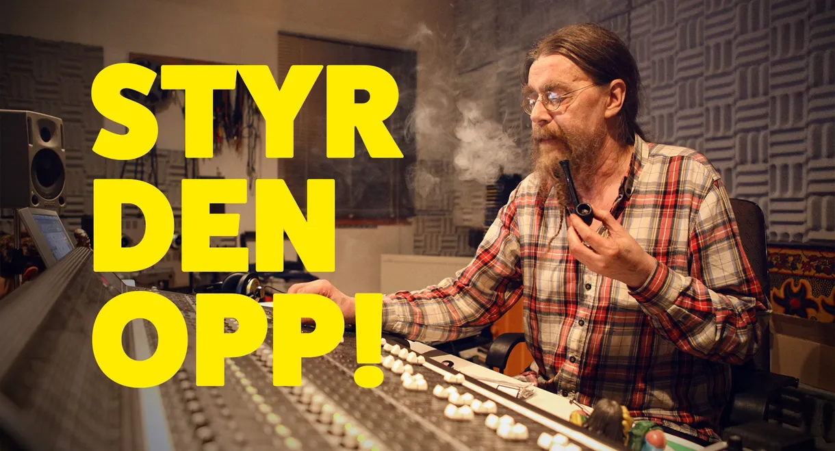 Styr den opp!