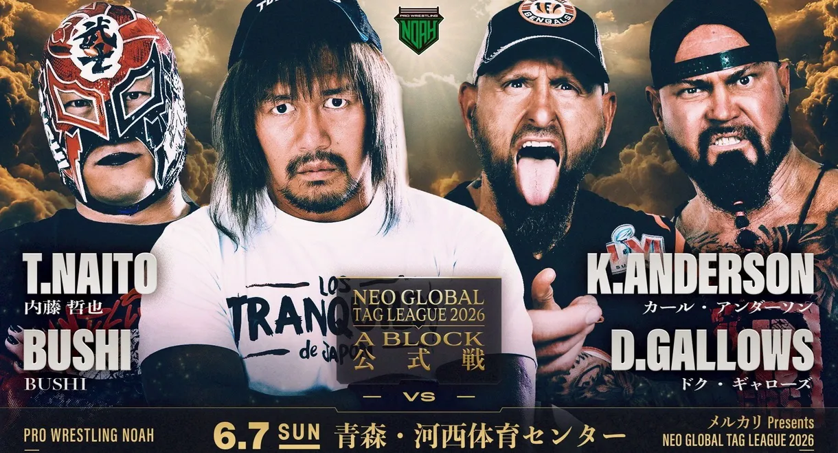 NOAH Neo Global Tag League 2026 ~ Day 10