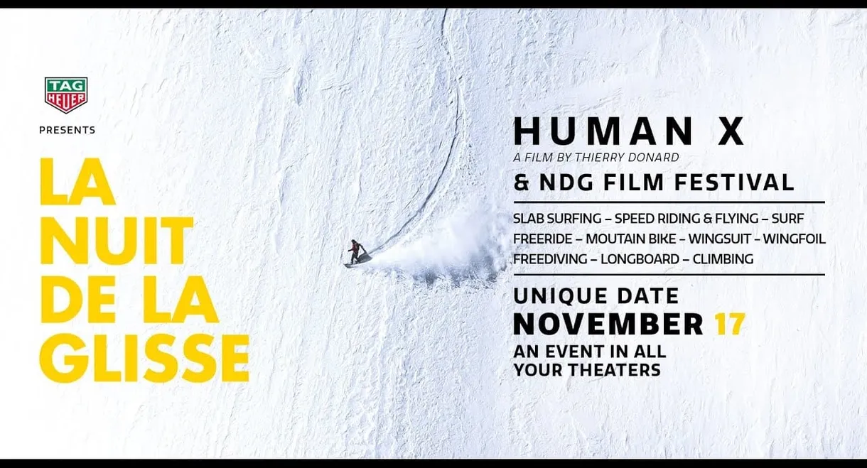 LA NUIT DE LA GLISSE: HUMAN X