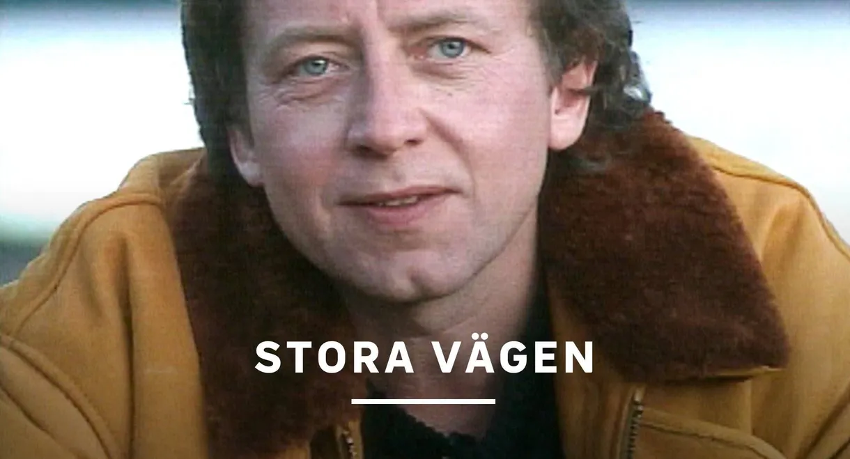 Ulf Lundell: Stora vägen