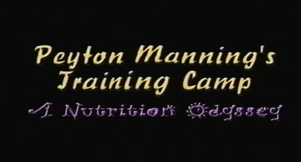 Peyton Manning's Training Camp a Nutrition Odyssey Video