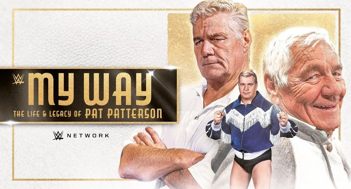 My Way: The Life and Legacy of Pat Patterson