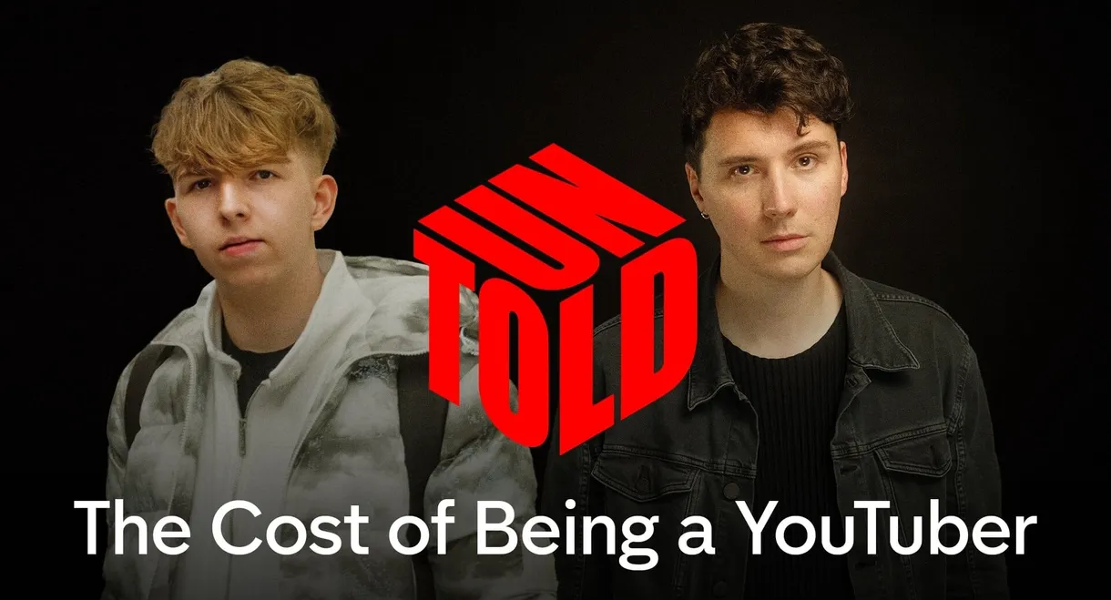 UNTOLD: The Cost of Being a YouTuber