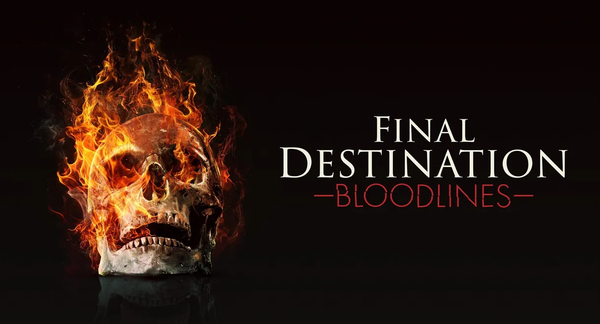 Final Destination: Bloodlines