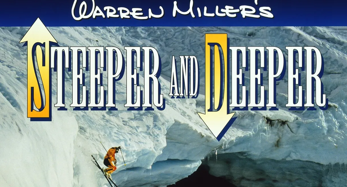 Steeper & Deeper