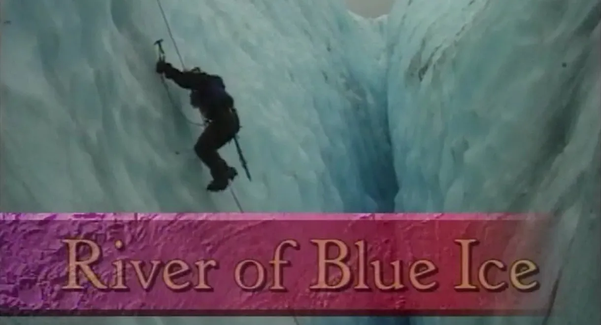 River of Blue Ice
