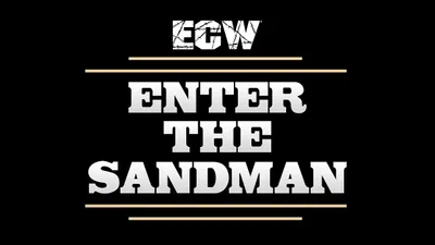 ECW Enter The Sandman