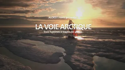 La Voie arctique - Trois hommes à travers les glaces