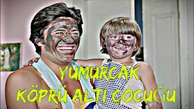 Yumurcak Köprüaltı Çocuğu