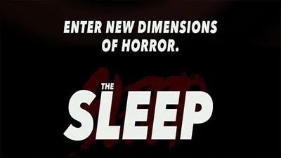 The Sleep: Survival Horror (Part One)