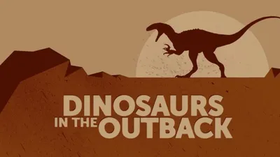 Dinosaurs in the Outback