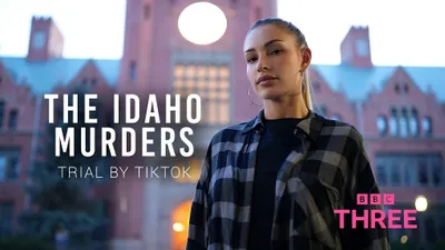 The Idaho Murders: Trial by TikTok