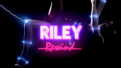 Riley Rewind