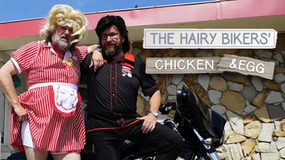 The Hairy Bikers: Chicken & Egg