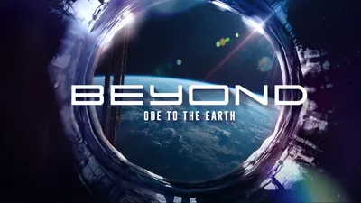 Beyond, ode to the Earth