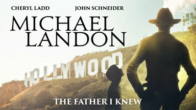 Michael Landon, the Father I Knew