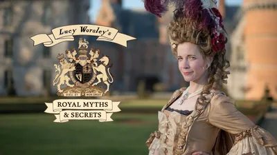 Royal History's Biggest Fibs with Lucy Worsley