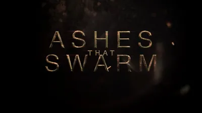 Ashes That Swarm