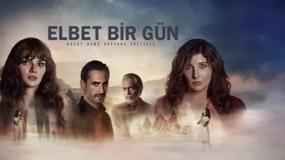 Elbet Bir Gün