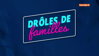 Drôles de familles