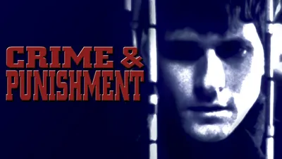 Crime and Punishment