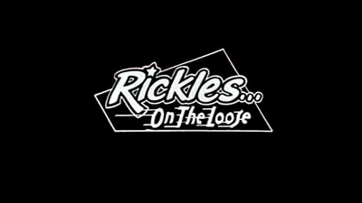 Rickles... On the Loose