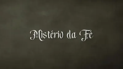 Mistério da Fé