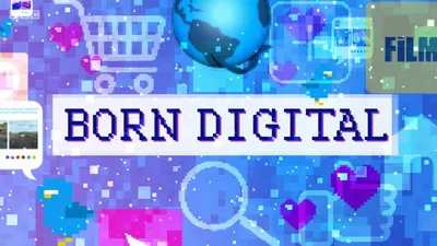 Born Digital: First Cuts