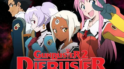 Gunbuster 2: Diebuster