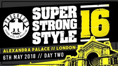 PROGRESS Chapter 68: Super Strong Style 16 - Day 2