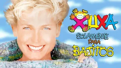 Xuxa Solamente Para Bajitos