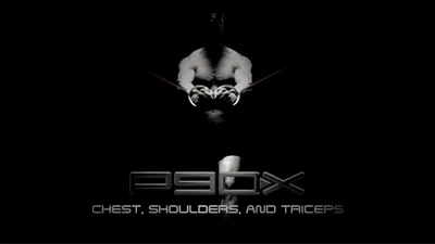 P90X - Chest, Shoulders & Triceps