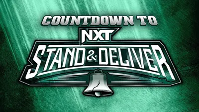 Countdown to NXT Stand & Deliver 2024