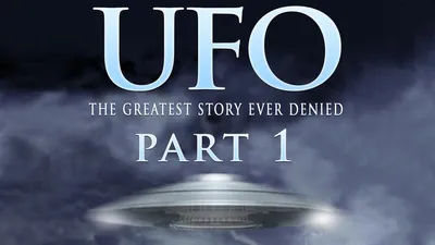 UFO: The Greatest Story Ever Denied