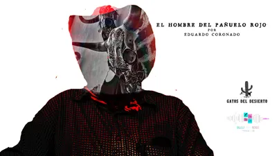 El Hombre Del Pañuelo Rojo